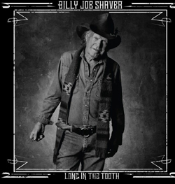 BILLY JOE SHAVER (and Band) EARLY SHOW