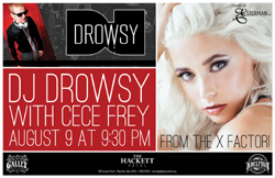 DJ DROWSY w/ CeCe Frey (From X-Factor)